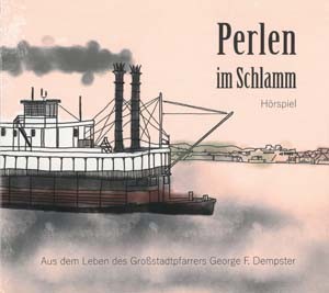 Perlen im Schlamm - Hörspiel CD